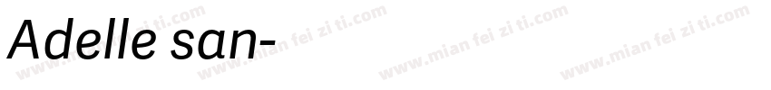 Adelle san字体转换